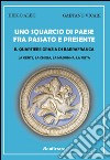 Uno squarcio di paese fra passato e presente. Il quartiere Grazia di Barrafranca. La gente, la chiesa, la Madonna, la festa libro