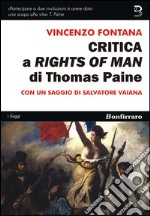 Critica a «Rights of man» di Thomas Paine libro