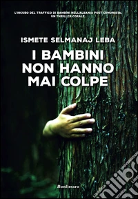 I bambini non hanno mai colpe libro