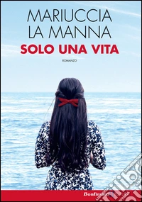 Solo una vita libro