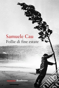 Follie di fine estate libro