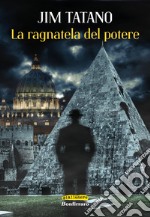 La ragnatela del potere