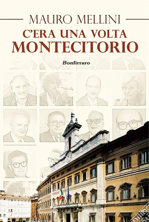 C'era una volta... Montecitorio