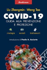 Covid-19 guida alla prevenzione e protezione libro