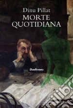 Morte quotidiana libro