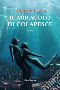 Il miracolo di Colapesce