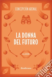 La donna del futuro libro