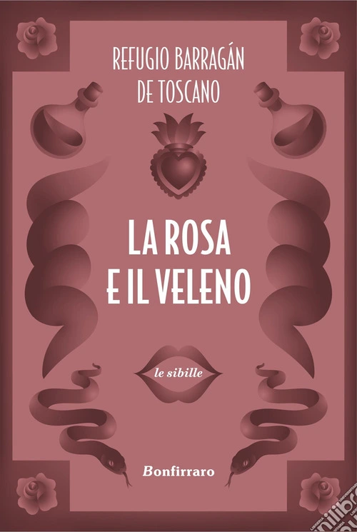 La rosa e il veleno