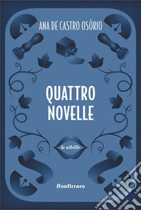 Quattro novelle libro