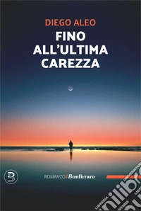 Fino all'ultima carezza libro