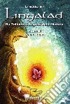 La musica dei Lingalad. Da Tolkien ai segreti della natura. Ediz. illustrata. Con CD Audio libro