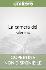 La camera del silenzio libro