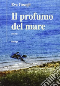 Il profumo del mare