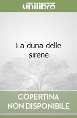 La duna delle sirene