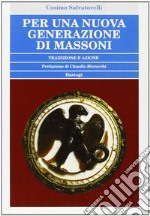 Per una nuova generazione di massoni