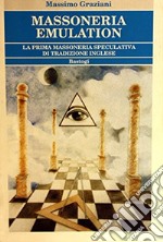 Massoneria emulation libro