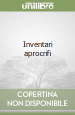 Inventari aprocrifi libro