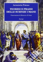 Teoresi e prassi delle scienze umane libro