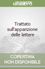 Trattato sull'apparizione delle lettere libro