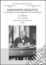 Giovanni Giolitti. Al governo, al parlamento, nel carteggio. Vol. 3/1: Il carteggio 1905-1977 libro