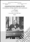Giovanni Giolitti. Al governo, al parlamento, nel carteggio. Vol. 3/1: Il carteggio 1905-1977 libro