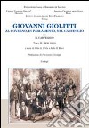 Giovanni Giolitti. Al governo, al parlamento, nel carteggio. Vol. 3/2: Il carteggio 1906-1928 libro