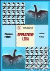 Operazione Leda libro di Pacilio Massimo