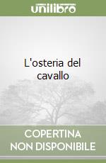 L'osteria del cavallo libro