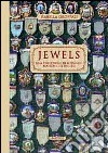 Jewels. Una collezione di medaglie massoniche inglesi. Ediz. illustrata libro