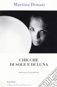 Chicche di sole e di luna