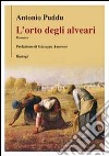 L'orto degli alveari libro di Puddu Antonio