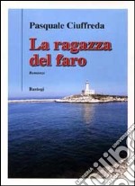 La ragazza del faro libro