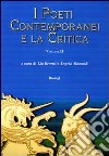 I poeti contemporanei e la critica. Vol. 2 libro di Bronzi L. (cur.) Manuali A. (cur.)