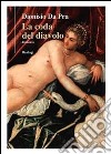 La coda del diavolo libro di Da Pra Dionisio