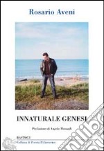 Innaturale genesi libro