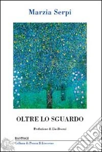 Oltre lo sguardo