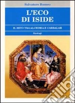 L'eco di Iside. Il mito tra alchimia e cabbalah libro