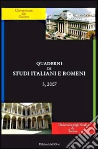 Quaderni di studi italiani e romeni (2007). Vol. 3