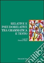 Relative e pseudorelative tra grammatica e testo libro