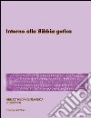 Settimo seminario avanzato di Filologia germanica. Intorno alla Bibbia gotica libro