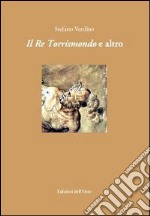 Il re Torrismondo e altro libro