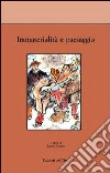 Immaterialità e paesaggio libro