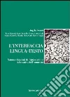 L'interfaccia lingua-testo. Natura e funzioni dell'articolazione informativa dell'enunciato libro