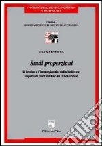 Studi properziani. Il lessico e l'immaginario della bellezza. Aspetti di continuità e di innovazione libro