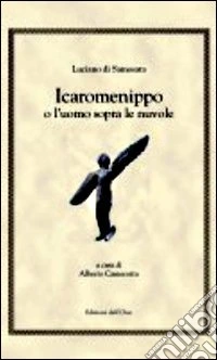Icaromenippo o l'uomo sopra le nuvole