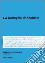 La Battaglia Di Maldon libro