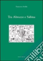 Tra Abruzzo e Sabina