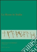 Le rune in Italia libro