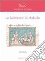 Les lamentations de Matheolus libro