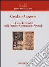 Caradoc e il serpente. Il livre de Caradoc nella première continuation perceval libro di Lecco Margherita